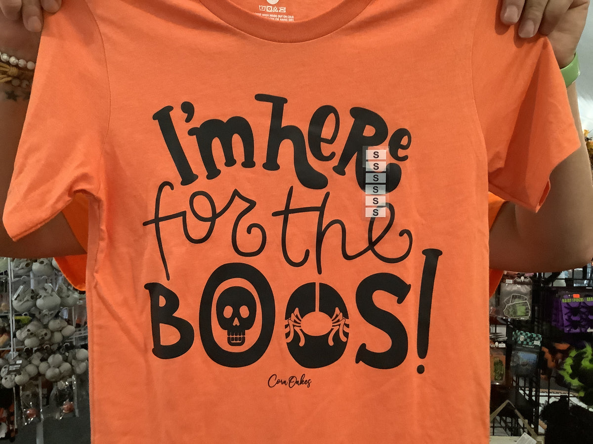 Im here for the Boos - Cora Oakes Collection -