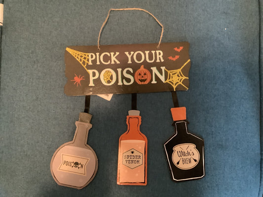 Fright Night - Pick Your Poison Sign
